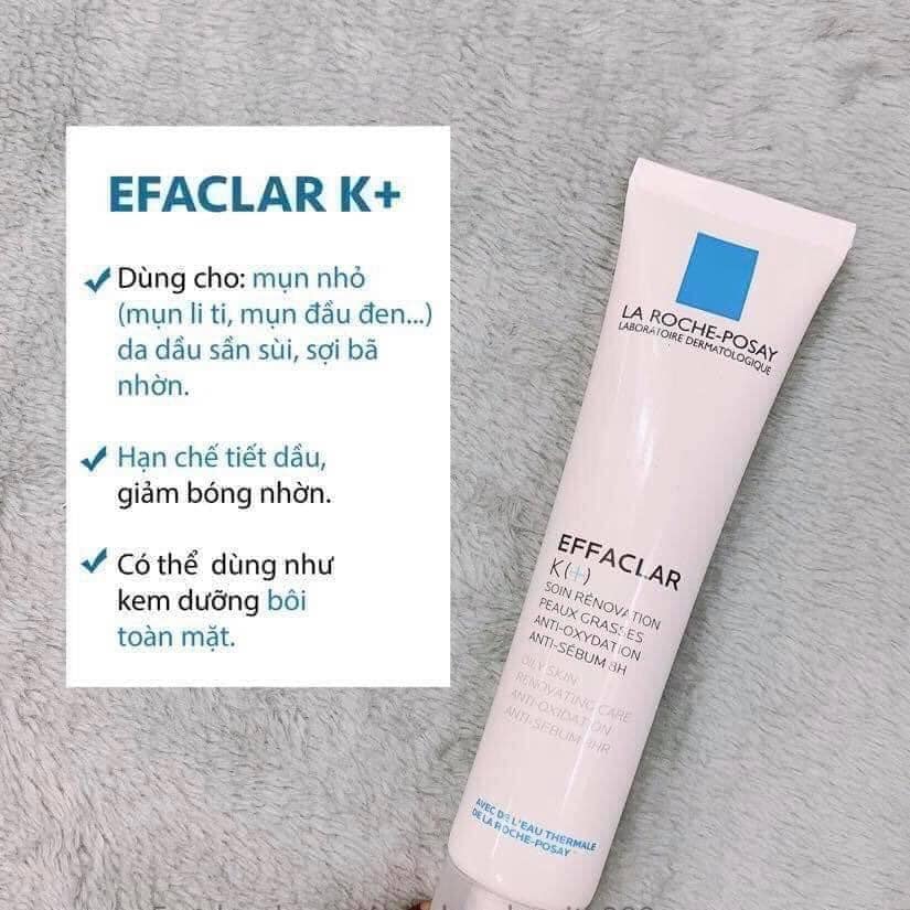 La Roche-Posay Effaclar K+ có tác dụng gì?