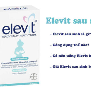 Elevit sau sinh của úc 30 viên, 60 viên