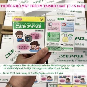 Nhỏ mắt Taisho 14ml cho bé hay tiếp xúc đ...
